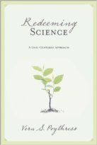 poythress-redeeming-science